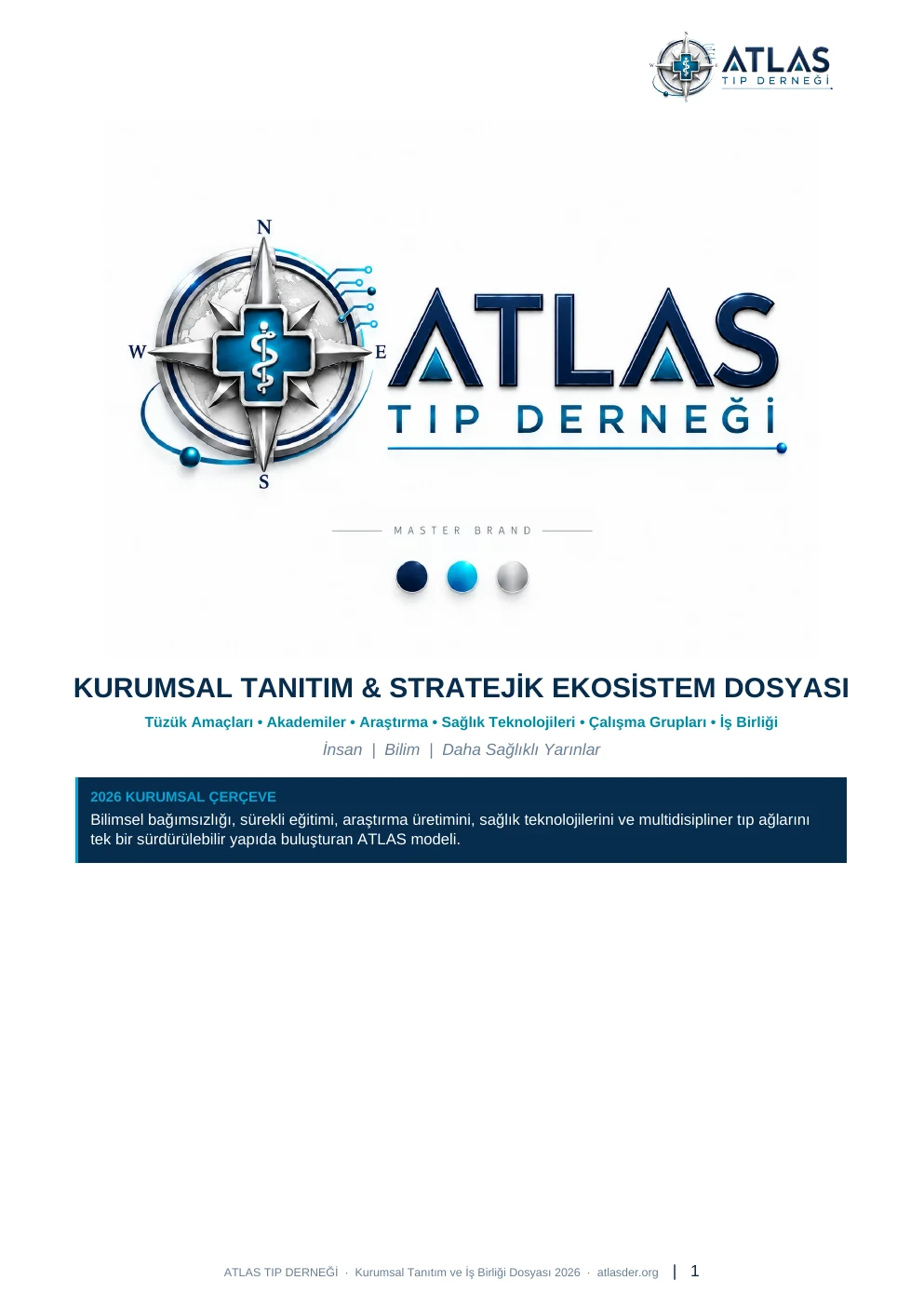 Kurumsal Tanıtım & Stratejik Ekosistem Dosyası